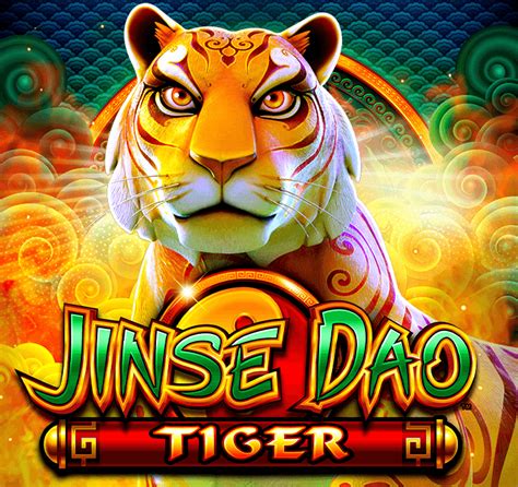 jinse dao tiger slot.